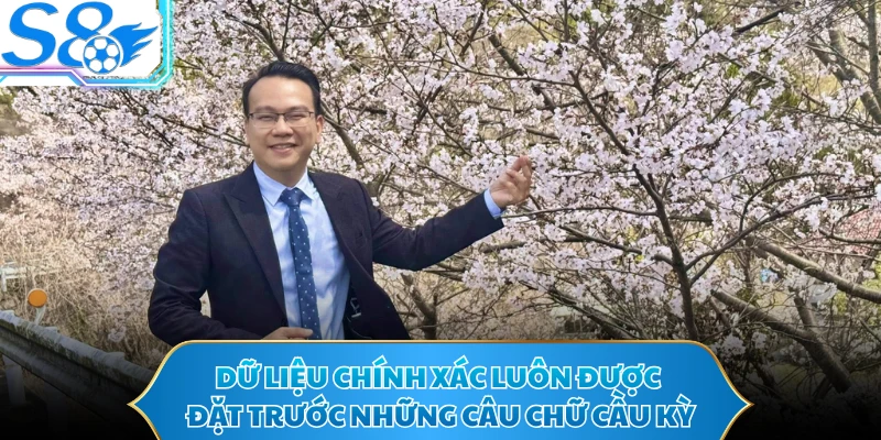 Dữ liệu chính xác luôn được đặt trước những câu chữ cầu kỳ